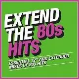 Extend the 80s - Hits музыку скачать Extend the 80s - Hits музыку торрент