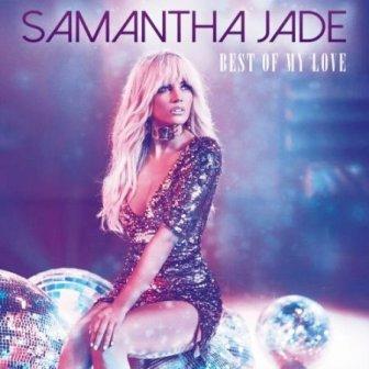 Samantha Jade - Best Of My Love скачать Сборник песен торрент