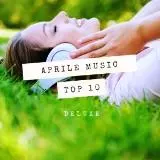 Deluxe Top 10 April Music музыку скачать Deluxe Top 10 April Music музыку торрент