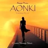 Anaya Music - Aonki: Gateway of Love Anaya Music - Aonki: Gateway of Love торрент