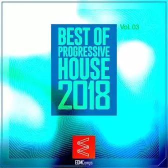 Best Of Progressive House 2018 vol.03 музыку скачать Best Of Progressive House 2018 vol.03 музыку торрент