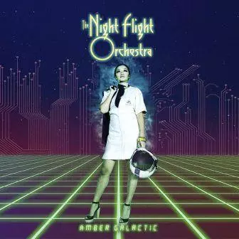 The Night Flight Orchestra - Amber Galactic The Night Flight Orchestra - Amber Galactic торрент