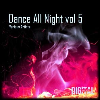 Dance all Night vol.5 скачать Сборник песен торрент