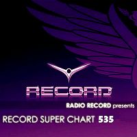 Record Super Chart 535 скачать Сборник песен торрент