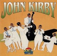 John Kirby - Giants Of Jazz скачать Сборник песен торрент