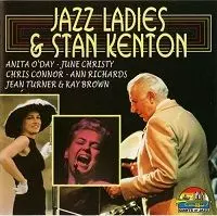 Jazz Ladies & Stan Kenton Jazz Ladies & Stan Kenton торрент