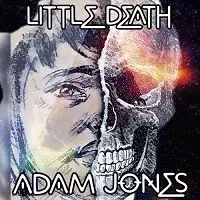 Adam Jones - Little Death музыку скачать Adam Jones - Little Death музыку торрент