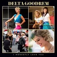 Delta Goodrem - I Honestly Love You Delta Goodrem - I Honestly Love You торрент