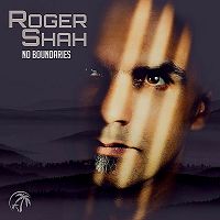 Roger Shah: No Boundaries скачать Сборник песен торрент