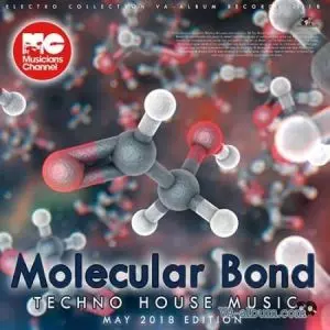 Molecular Bond: Tech House Music музыку скачать Molecular Bond: Tech House Music музыку торрент