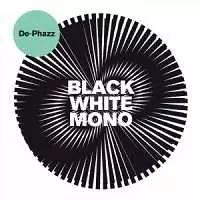 De-Phazz - Black White Mono музыку скачать De-Phazz - Black White Mono музыку торрент