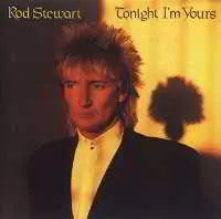 Rod Stewart - Tonight I'm Yours музыку скачать Rod Stewart - Tonight I'm Yours музыку торрент