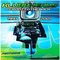 Klubbheads - Front To The Back скачать Сборник песен торрент