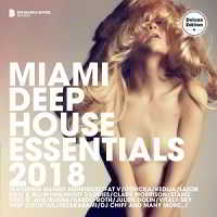 Miami Deep House Essentials 2018 (Deluxe Version) скачать торрент файл