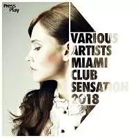 Miami Club Sensation музыку скачать Miami Club Sensation музыку торрент