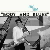 Eric Seva - Body And Blues скачать Сборник песен торрент