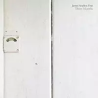 James Stephen Finn - Three Months James Stephen Finn - Three Months торрент