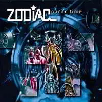 Zodiac - Pacific Time Zodiac - Pacific Time торрент