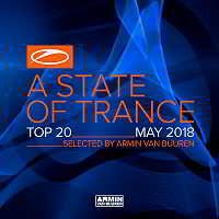 A State Of Trance Top 20: May [Selected by Armin Van Buuren] скачать торрент файл