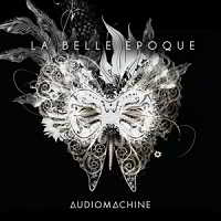 Audiomachine - La Belle Epoque скачать торрент файл