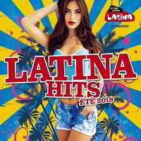 Latina Hits Été 2018 [2CD] скачать торрент файл