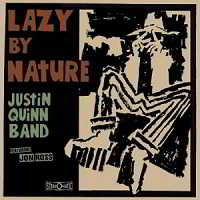 Justin Quinn Band - Lazy By Nature скачать торрент файл