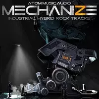 Atom Music Audio - Mechanize, Vol. 1: Industrial Hybrid Rock Tracks Atom Music Audio - Mechanize, Vol. 1: Industrial Hybrid Rock Tracks торрент