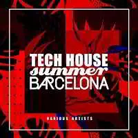 Tech House Summer Barcelona музыку скачать Tech House Summer Barcelona музыку торрент