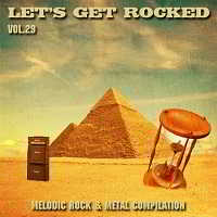 Let's Get Rocked vol.29 скачать Сборник песен торрент