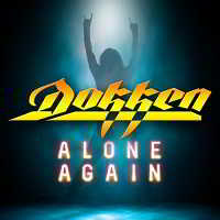 Dokken - Alone Again скачать торрент файл