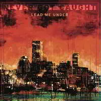 Never Got Caught - Lead Me Under Never Got Caught - Lead Me Under торрент