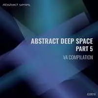 Abstract Deep Space Part 5 Abstract Deep Space Part 5 торрент