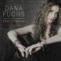 Dana Fuchs - Love Lives On скачать торрент файл