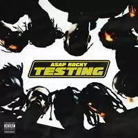 A$AP Rocky - TESTING музыку скачать A$AP Rocky - TESTING музыку торрент