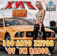 100 Авто Хитов в Дорогу От FM Radio скачать торрент файл