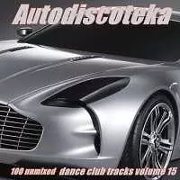 Autodiscoteka Vol. 15 музыку скачать Autodiscoteka Vol. 15 музыку торрент