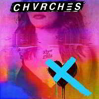 Chvrches - Love is Dead скачать Сборник песен торрент