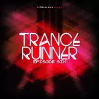 Trance Runner - Episode Six музыку скачать Trance Runner - Episode Six музыку торрент