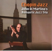 John Di Martino's Romantic Jazz Trio - Chopin Jazz скачать торрент файл