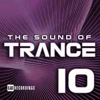 The Sound Of Trance, Vol. 10 скачать Сборник песен торрент