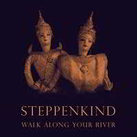 Steppenkind - Walk Along Your River скачать торрент файл