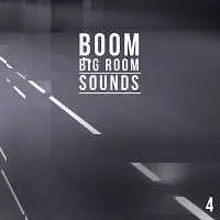 Boom Vol.4 - Big Room Sounds Boom Vol.4 - Big Room Sounds торрент