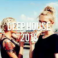 Deep House Music 2018 Vol.5 музыку скачать Deep House Music 2018 Vol.5 музыку торрент