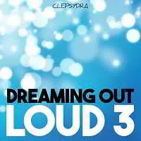 Dreaming Out Loud 3 музыку скачать Dreaming Out Loud 3 музыку торрент