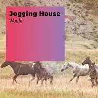 Jogging House - Would Jogging House - Would торрент