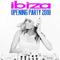 Ibiza Opening Party скачать Сборник песен торрент