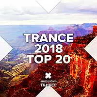 Trance 2018: Top 20 Trance 2018: Top 20 торрент