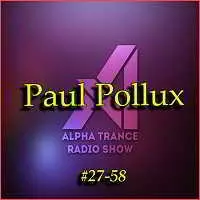 Paul Pollux - Alpha Trance Podcast #27-58 Paul Pollux - Alpha Trance Podcast #27-58 торрент