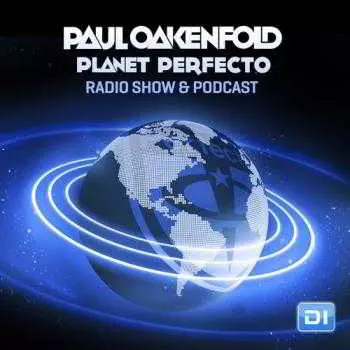Paul Oakenfold - Planet Perfecto 396 Paul Oakenfold - Planet Perfecto 396 торрент