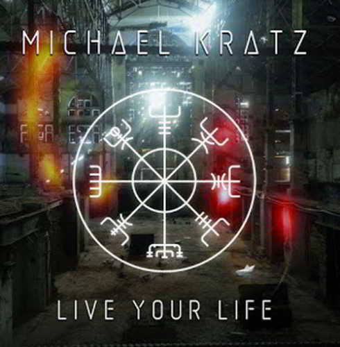 Michael Kratz - Live Your Life скачать Сборник песен торрент